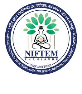 National Institute of Food Technology Entrepreneurship and Management (NIFTEM)